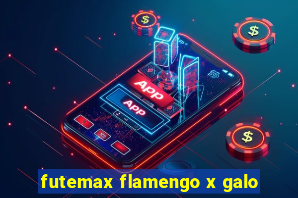 futemax flamengo x galo